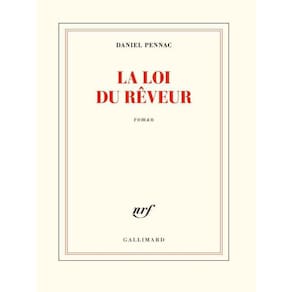 La Loi Du Rêveur