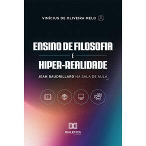 Ensino de filosofia e hiper-realidade - Jean Baudrillard na sala de aula