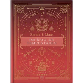 Trono De Vidro: Império De Tempestades (Vol. 6 - Edição Especial)