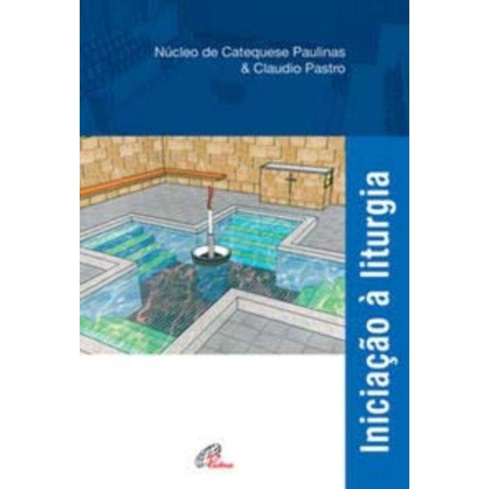 Iniciação à Liturgia