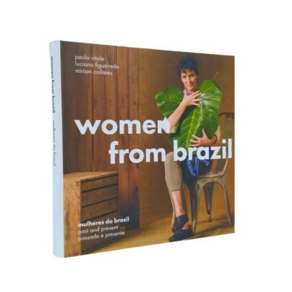Women Fron Brazil  / Mulheres Do Brasil