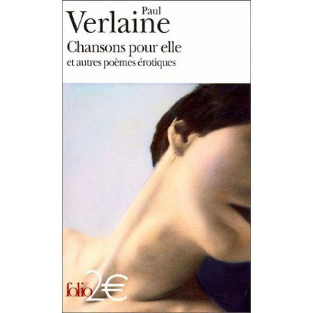 Chansons Pour Elle Et Autres Poemes Erotiques
