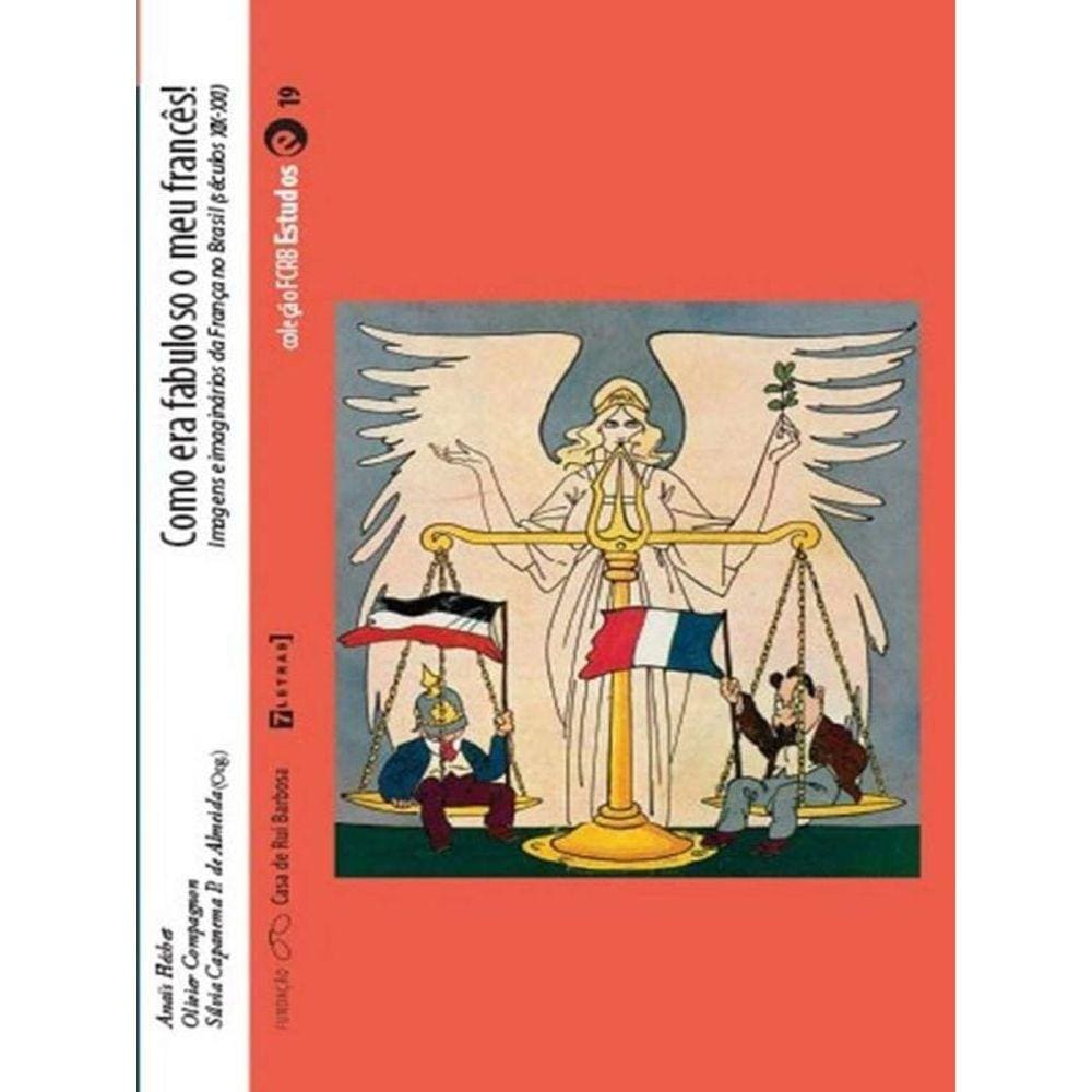 Como Era Fabuloso O Meu Frances!