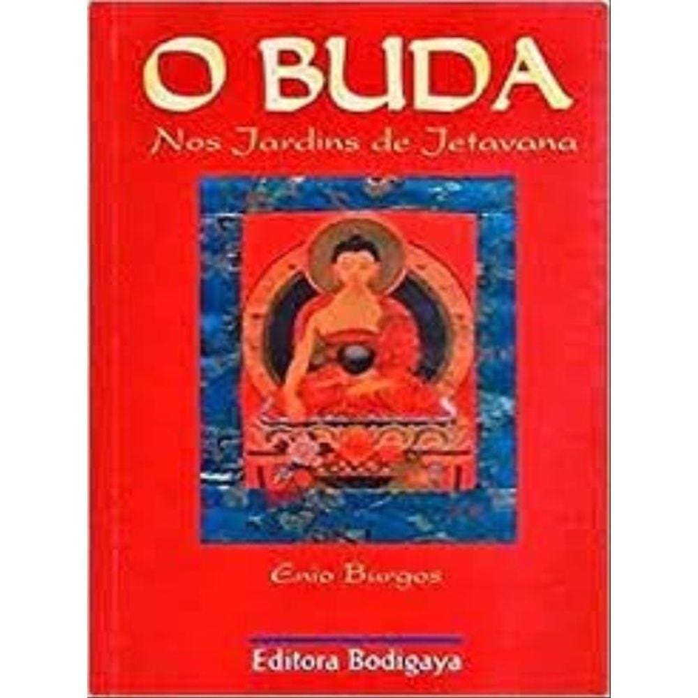Buda,O -Nos Jardins De Jetavana