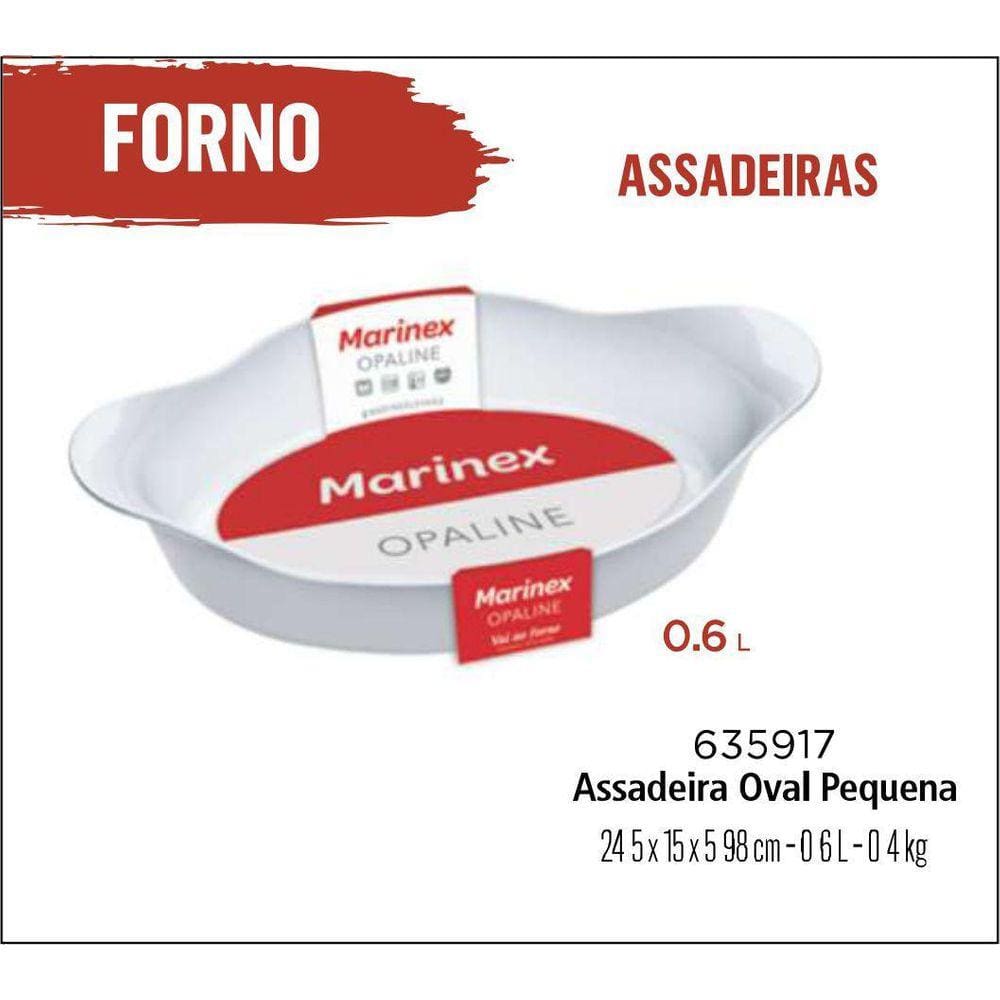03 Assadeiras Opaline Branca Oval 0,6Lts Pequena - Marinex