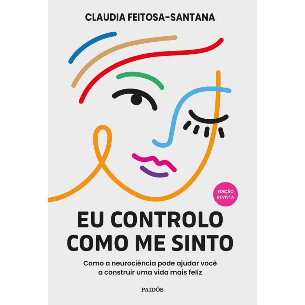 Eu controlo como me sinto: Edição revista