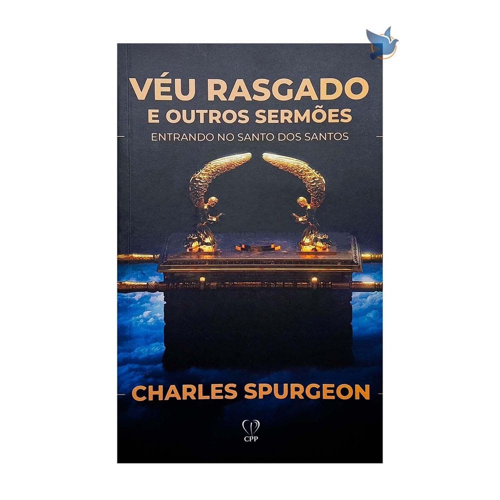 Livro Véu Rasgado E Outros Sermões Charles Spurgeon Baseado