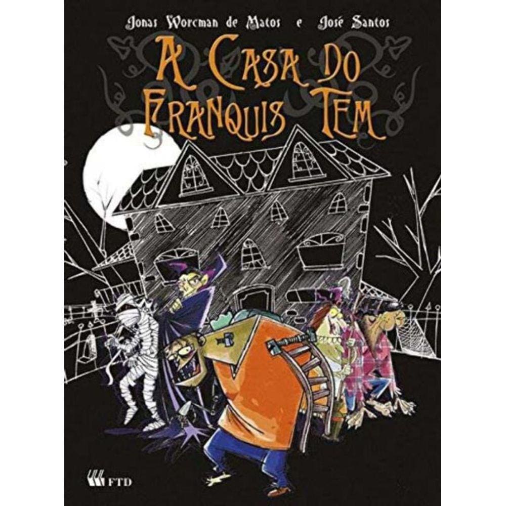 Casa De Franquis Tem (Ai, Que Medo!), A