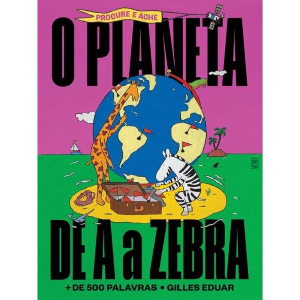 O Planeta De A A Zebra