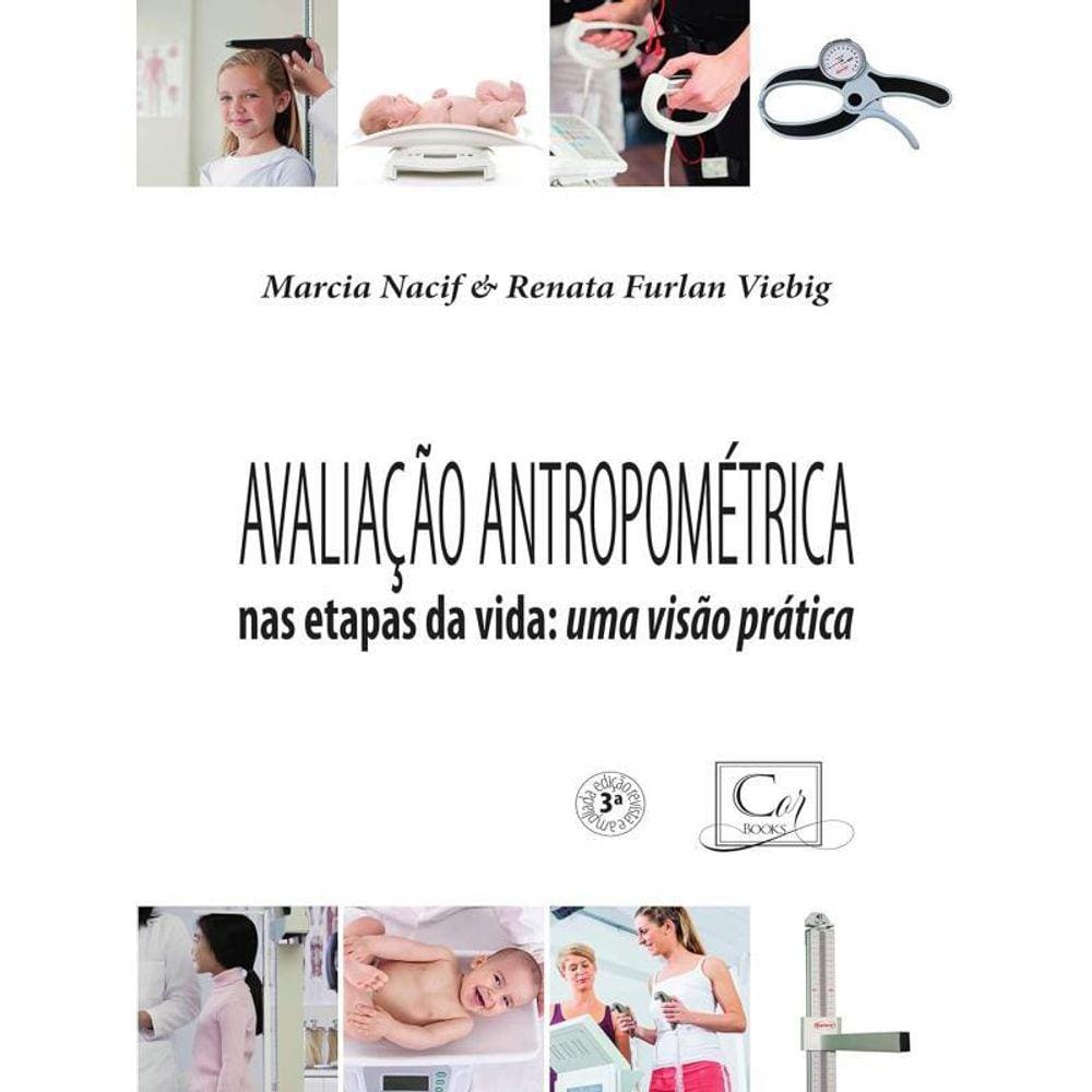 Avaliação Antropométrica Nas Etapas Da Vida