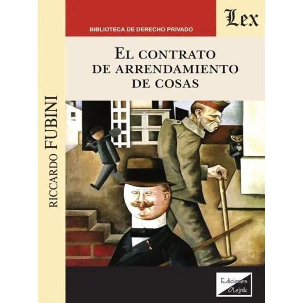 El Contrato De Arrendamiento De Cosas