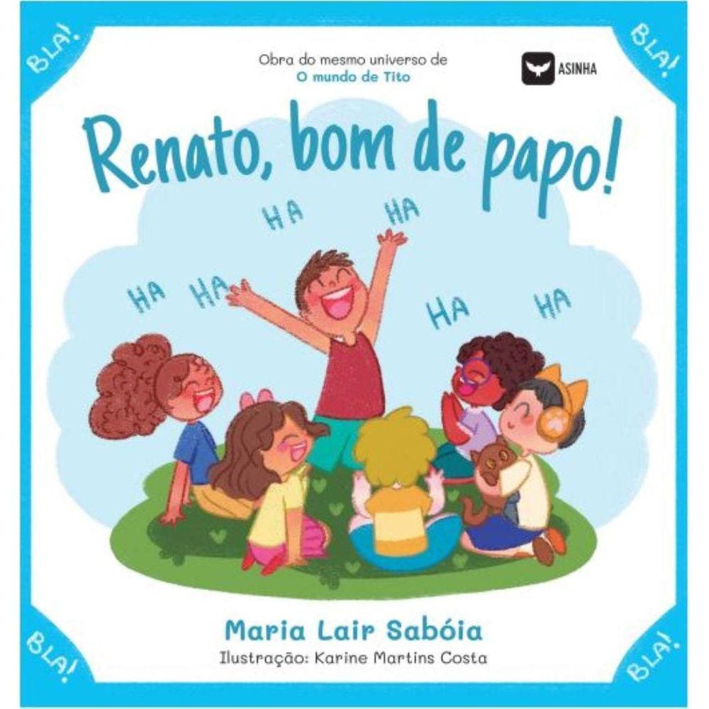 Renato, bom de papo!