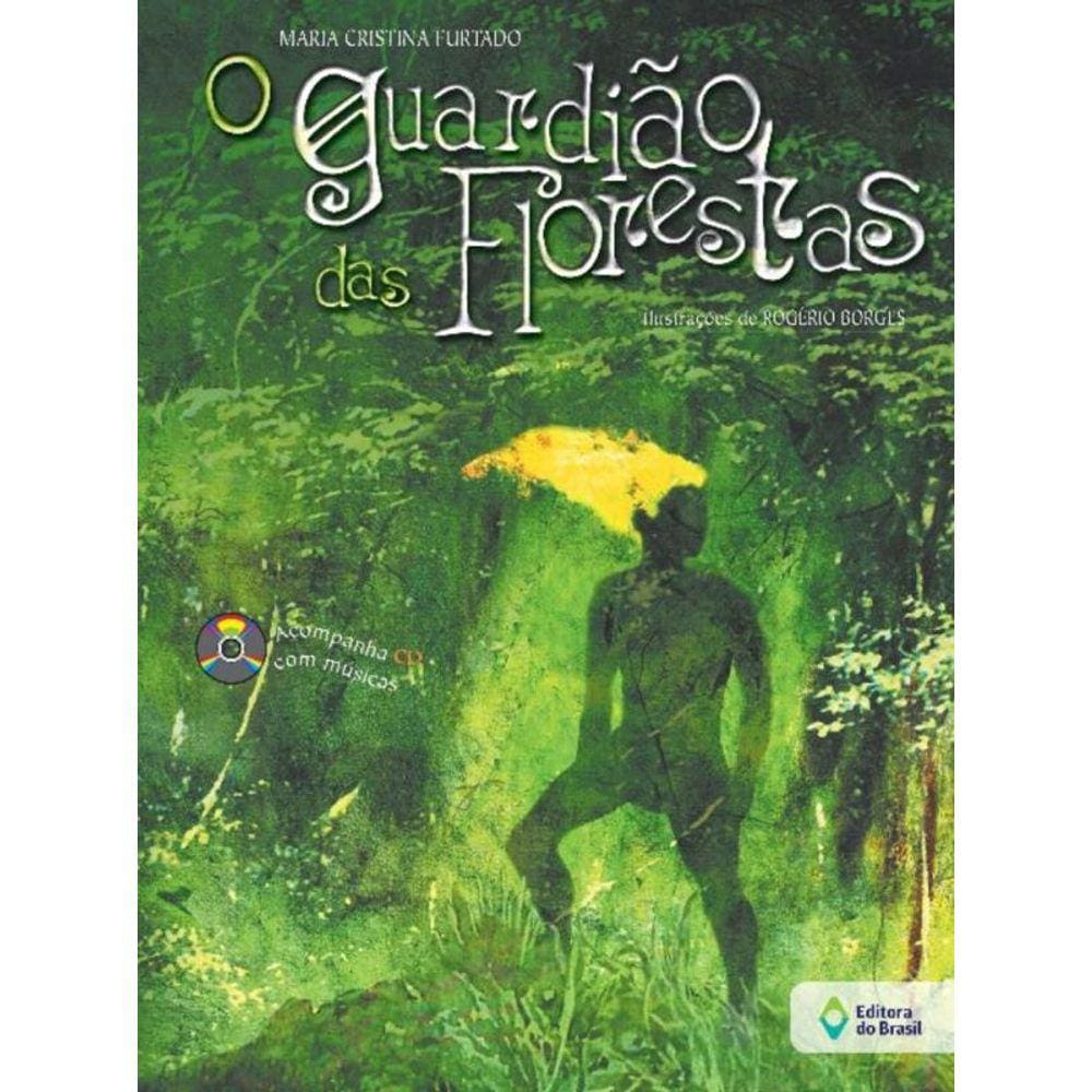 Guardiao Das Florestas, O