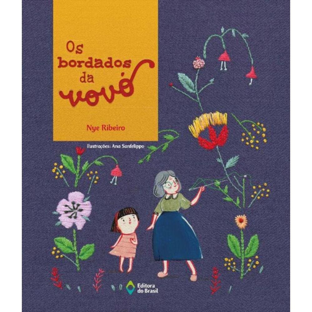 Bordados Da Vovo, Os