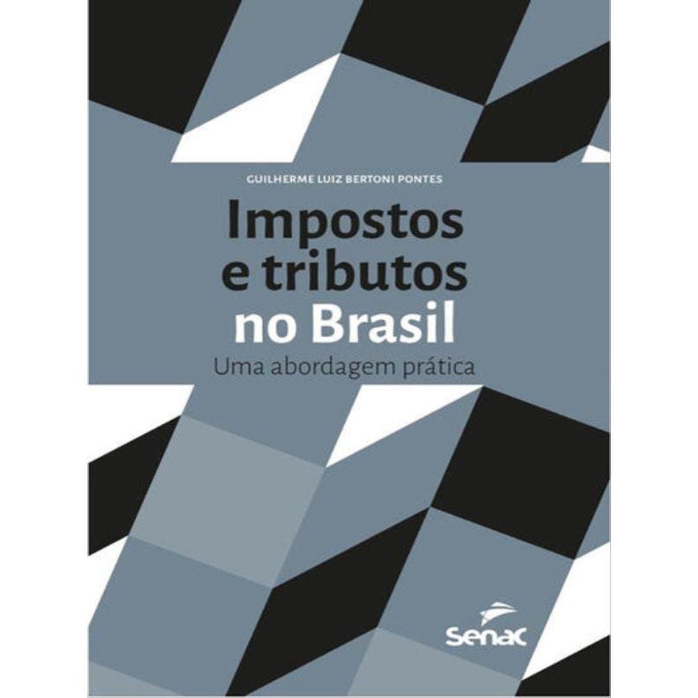 Impostos E Tributos No Brasil