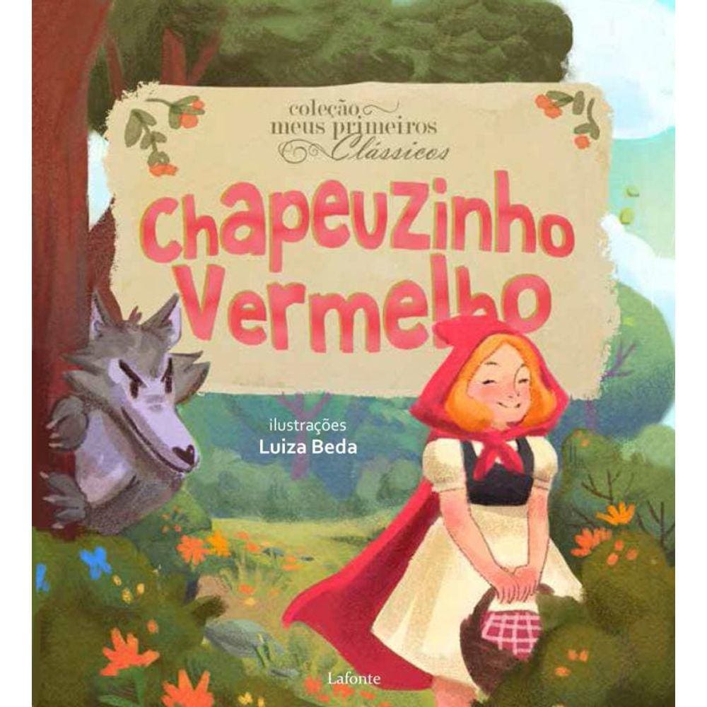 Livro Meus Primeiros Classicos - Chapeuzinho Vermelho