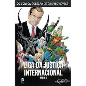 Dc Graphic Novels 73 Liga Da Justiça Internacional. Parte 2