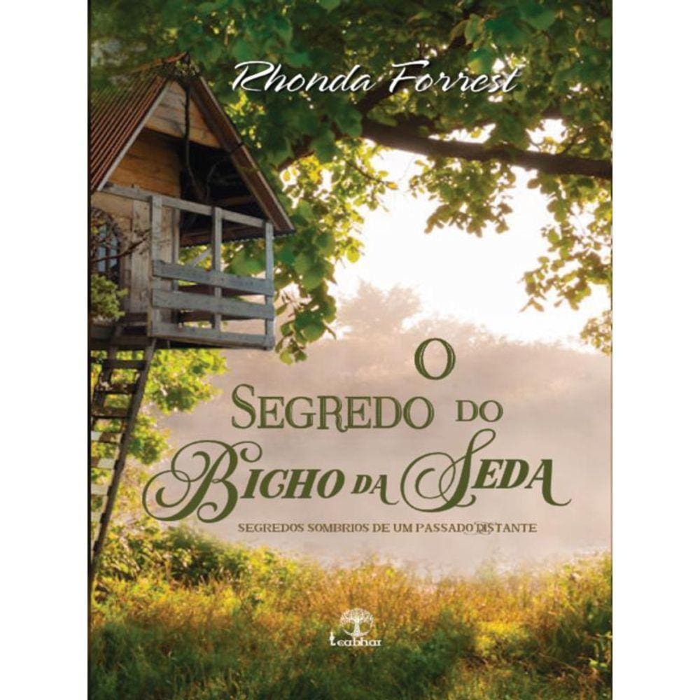 O Segredo Do Bicho Da Seda