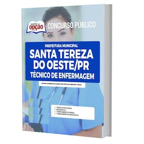 Apostila Santa Tereza Do Oeste Pr - Técnico De Enfermagem