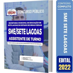 Apostila Concurso Sme Sete Lagoas Mg - Assistente De Turno