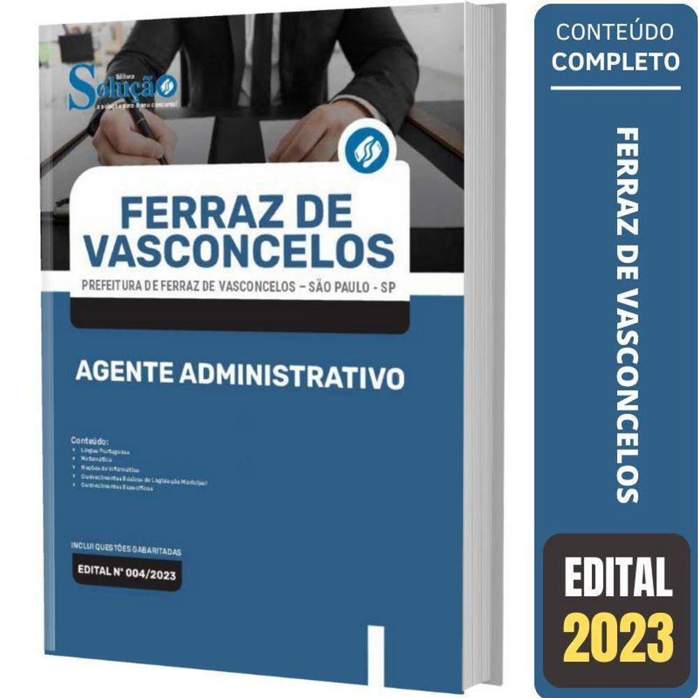 Apostila Ferraz De Vasconcelos Sp - Agente Administrativo