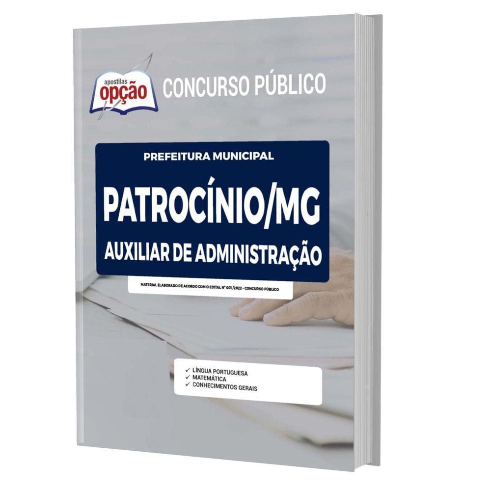Apostila Concurso Patrocínio Mg - Auxiliar De Administração