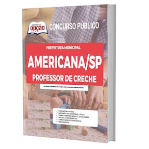 Apostila Concurso Americana Sp - Professor De Creche