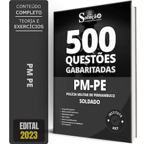 Caderno de Testes PM PE 2024 - Soldado 500 Questões