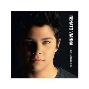CD Renato Vianna - Estrangeiro: 12 faixas, nacional