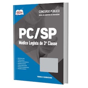 Apostila PC-SP 2023 - Médico Legista 3 Classe - Opção