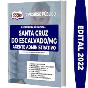 Apostila Santa Cruz Do Escalvado - Agente Administrativo