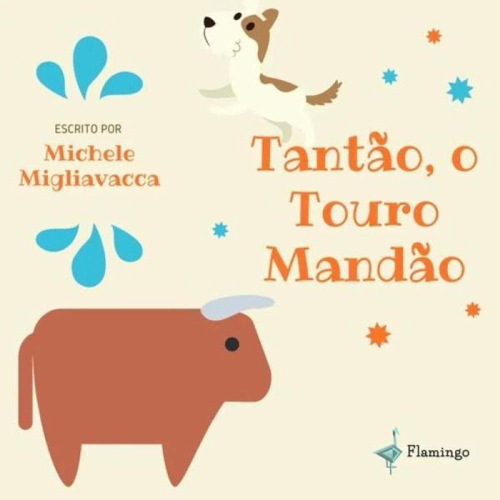 Tantão, O Touro Mandão - Vol. 1