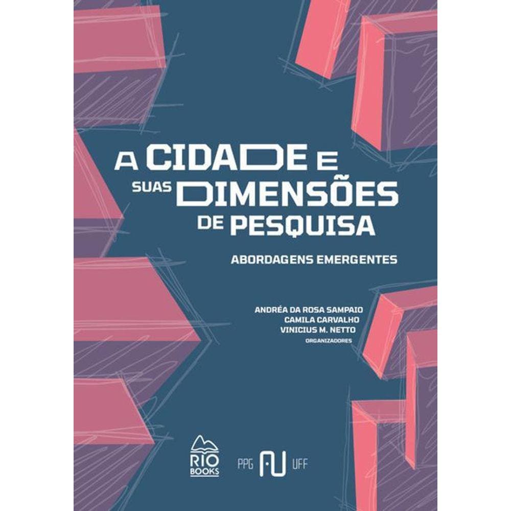 Cidade E Suas Dimensões De Pesquisa