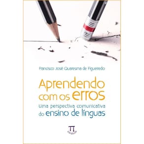 Aprendendo Com Os Erros: Uma Perspectiva Comunicativa
