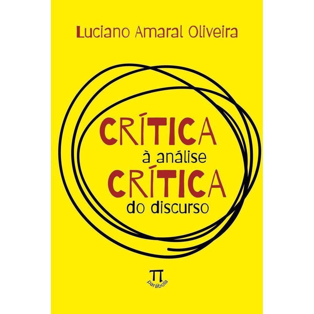 Crítica À Análise Crítica Do Discurso