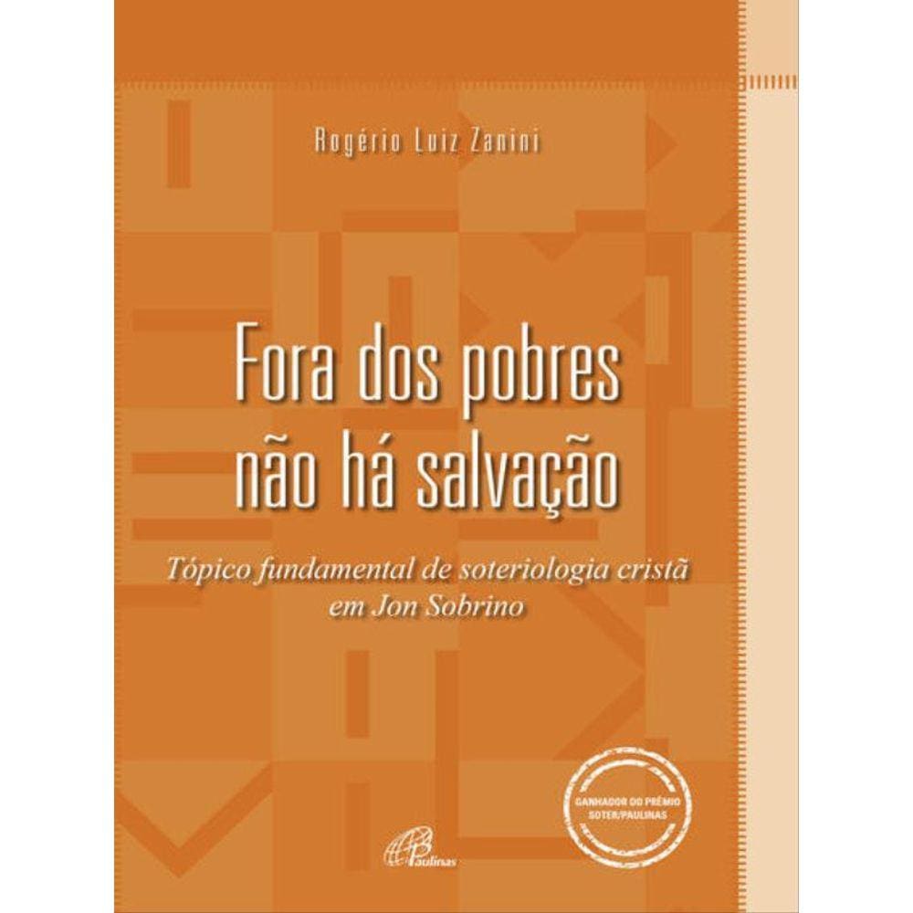 Fora Dos Pobres Não Há Salvação