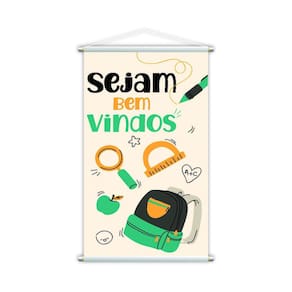 Sejam Bem Vindos Mochila Banner Escolar Pedagógico 80X50Cm
