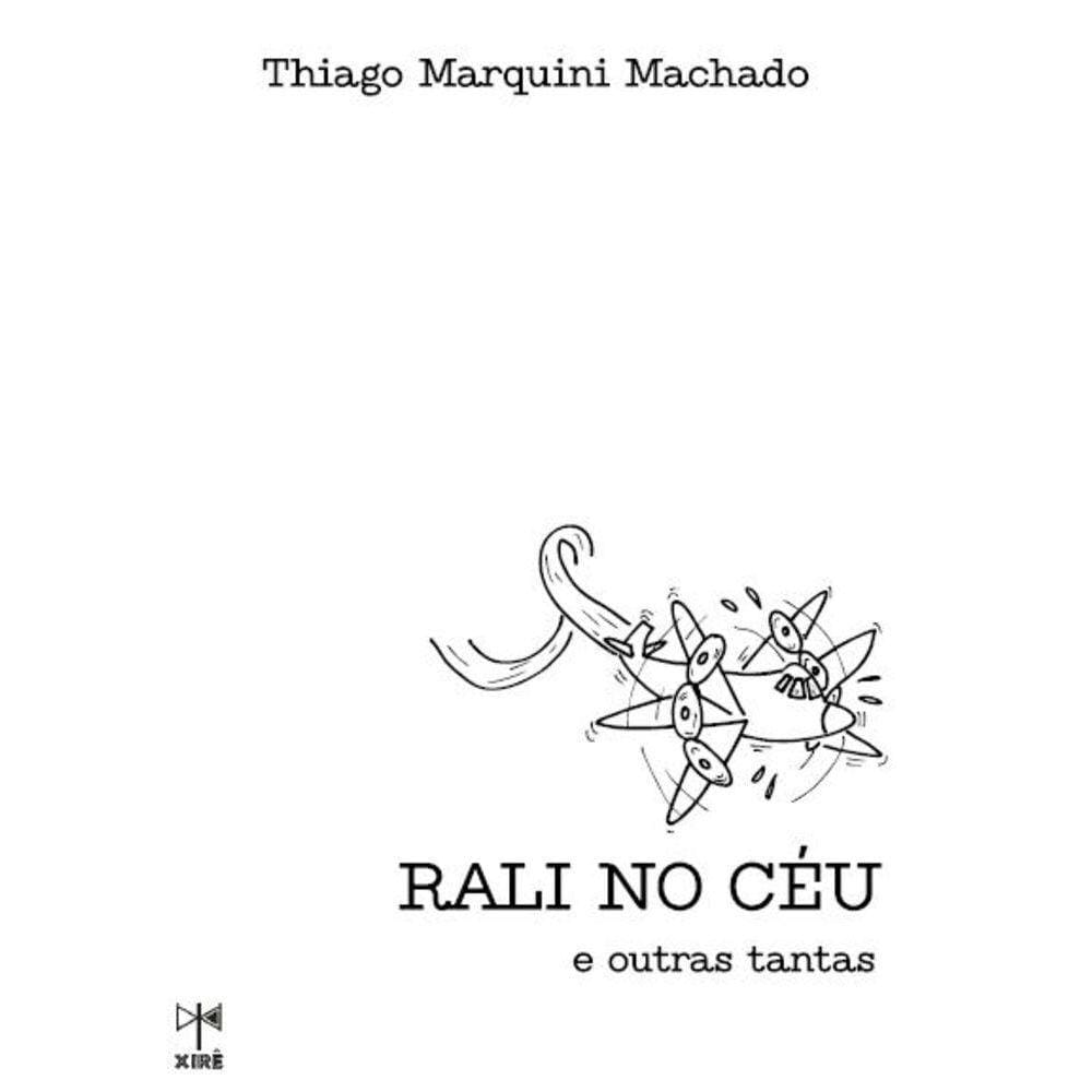 Rali no céu e outras tantas