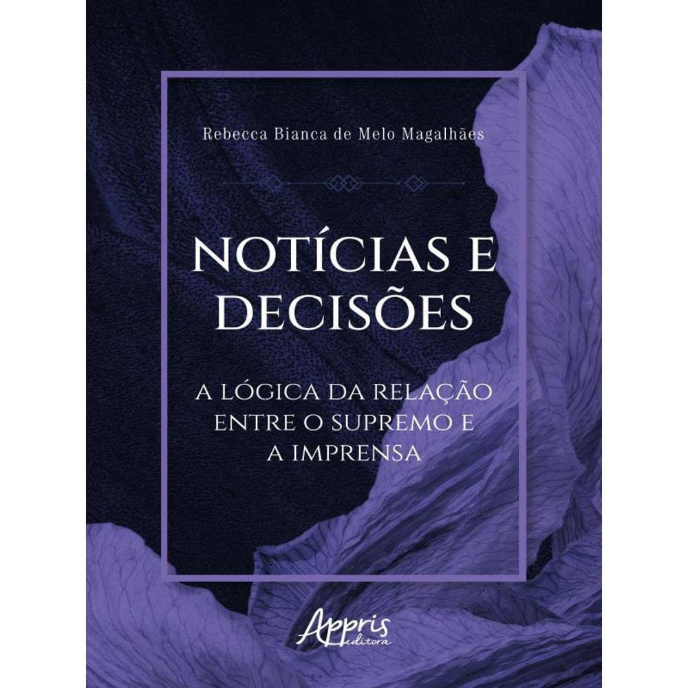 Notícias E Decisões