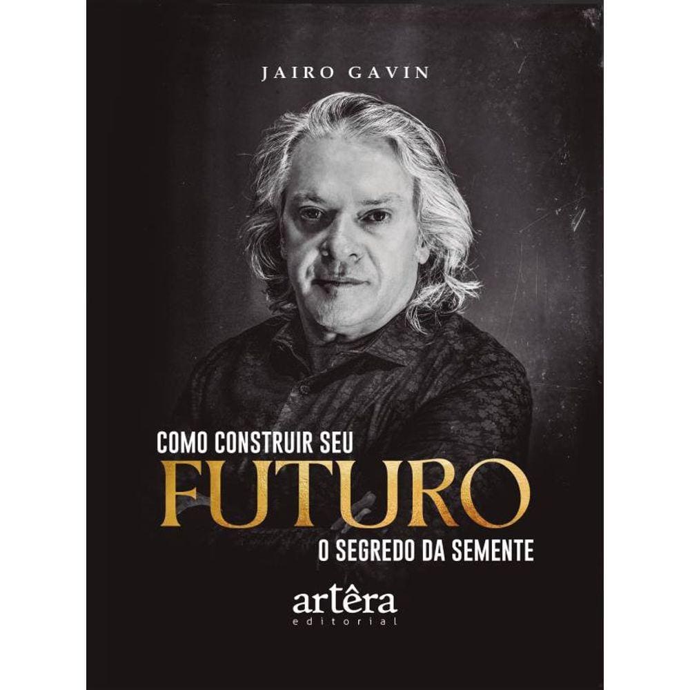 Como Construir Seu Futuro