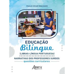 Educação Bilíngue (Llbras-Língua Portuguesa)