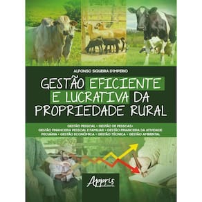 Gestão Eficiente E Lucrativa Da Propriedade Rural