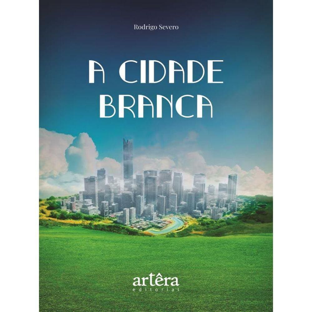 A Cidade Branca