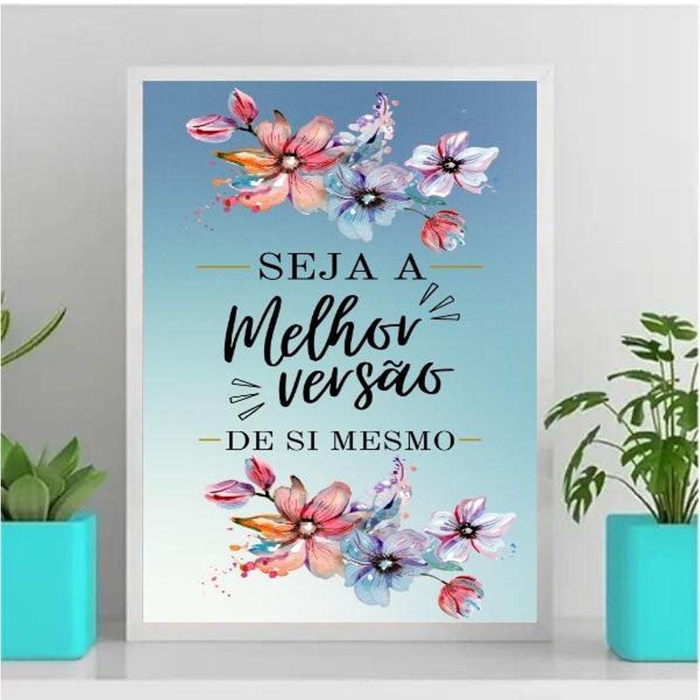 Quadro Seja a Melhor Versão de Si 33x24cm - Madeira Branca