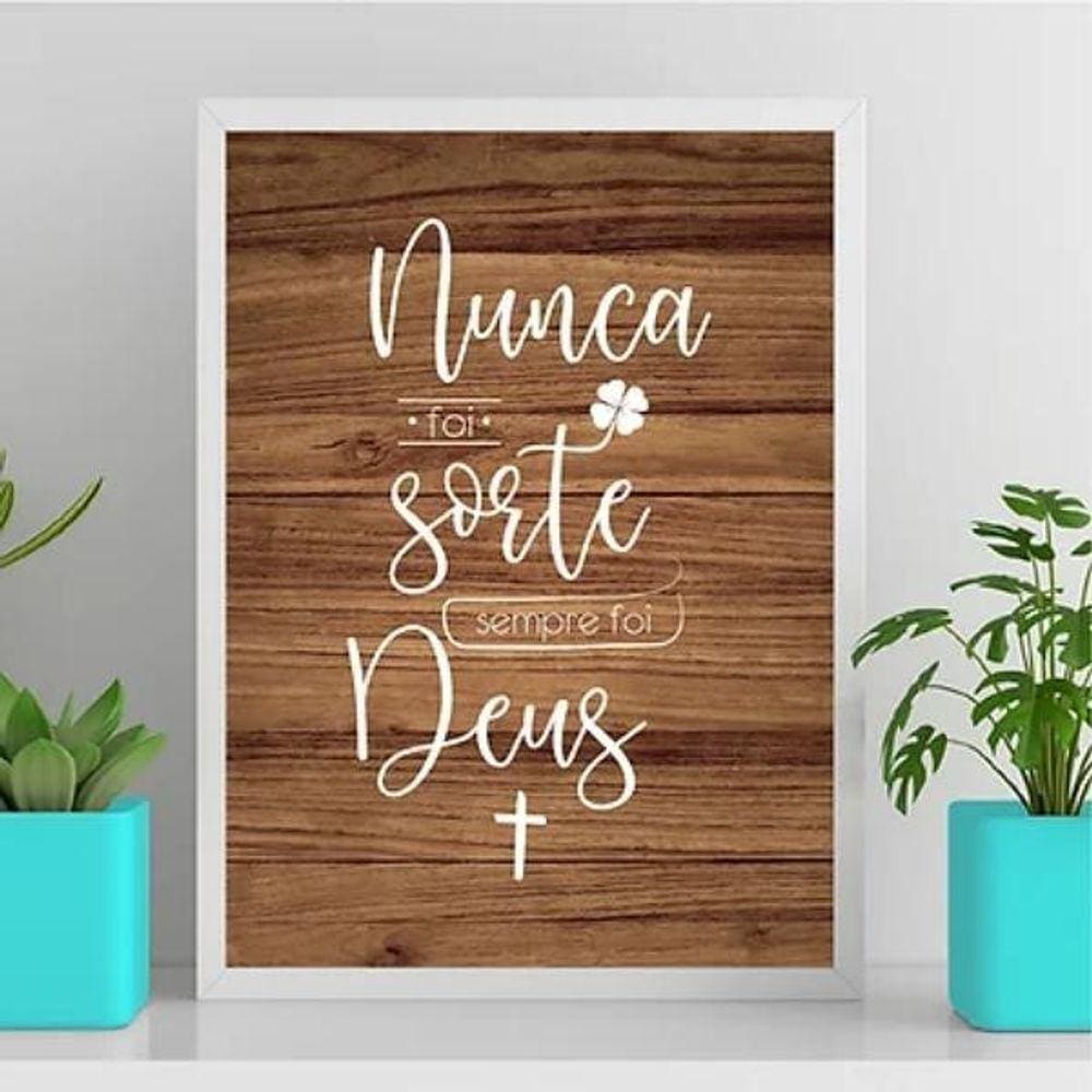 Quadro Nunca Foi Sorte Foi Deus 24X18Cm Madeira Branca
