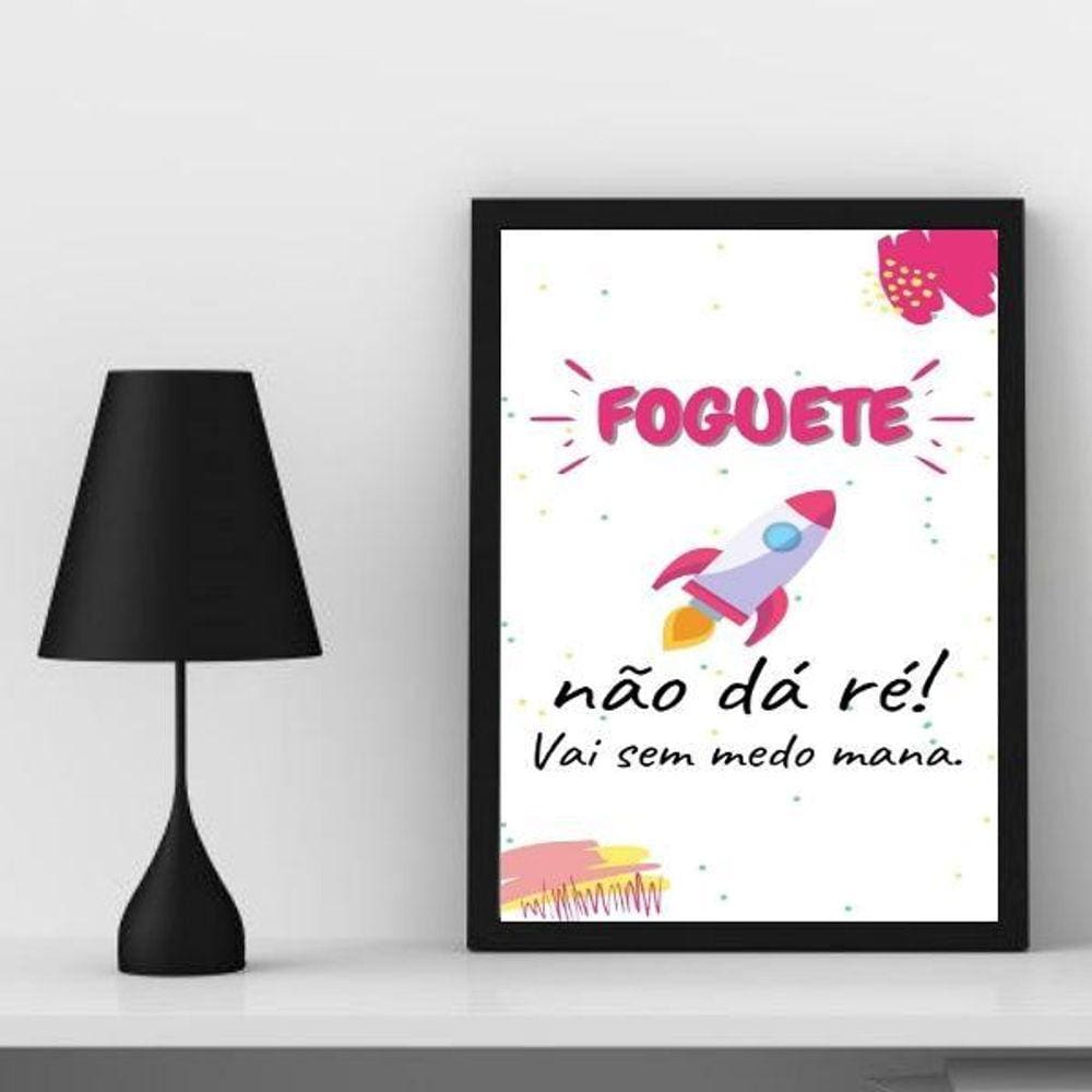 Quadro Decorativo Foguete Não Dá Ré 33x24cm - Com Vidro