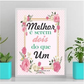 Quadro Melhor É Serem Dois Que Um 33X24Cm Preta