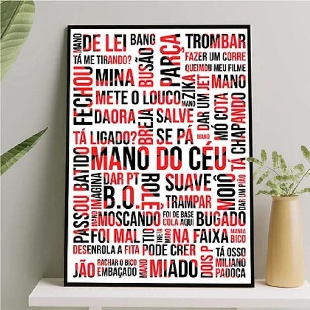 Quadro Gírias Sp Branco Vermelho Preto 45X34Cm Vidro Branca