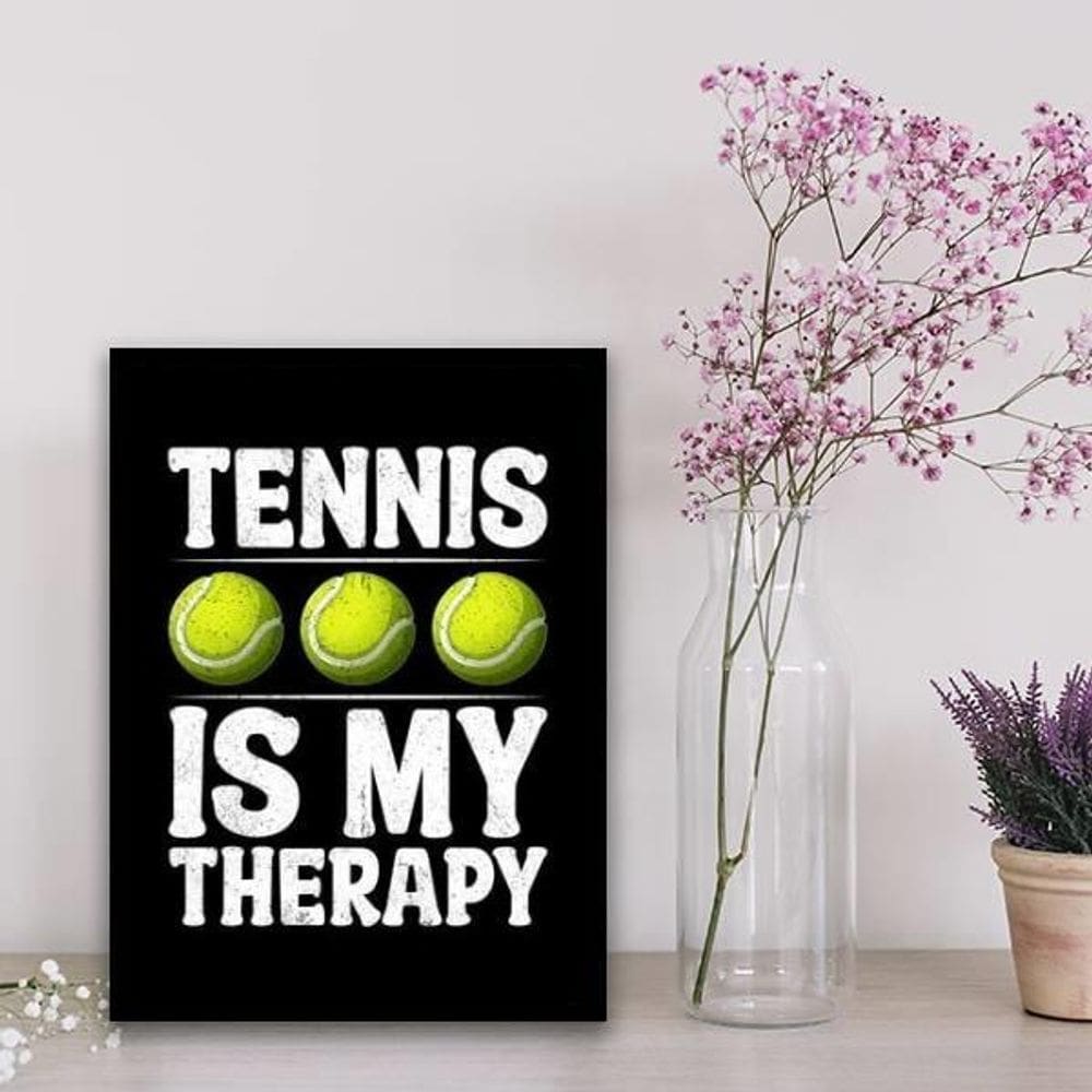 Quadro Tennis Is My Therapy 24X18Cm Preta