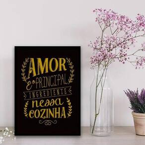 Quadro O Amor É O Principal Ingrediente 33X24Cm Preta